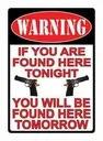 Rivers Edge 1501 Tin Sign Warning