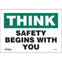 Safety Begins With You Sign, 7" x 10", Vinyl, English